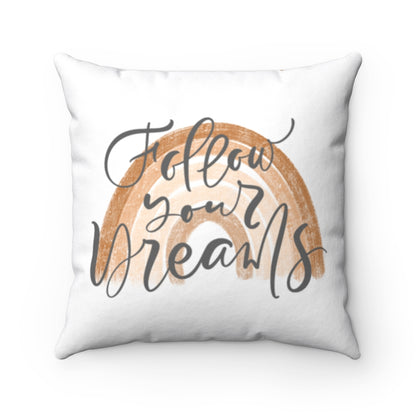 Follow your Dreams Pillow Case, Rainbow Nursery Decor - Earthy Rainbow