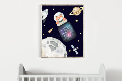 I need more space, PRINTABLE Fox Wall Art, Space Nursery Print