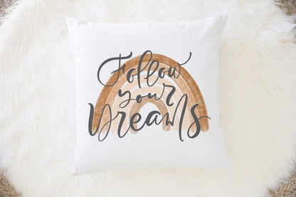 Follow your Dreams Pillow Case, Rainbow Nursery Decor - Earthy Rainbow